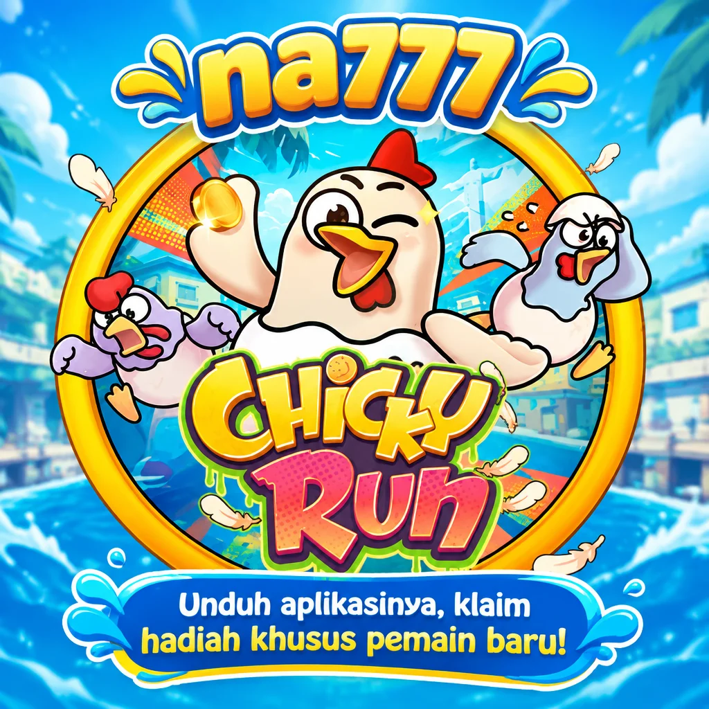 na777 · Chicky Run
